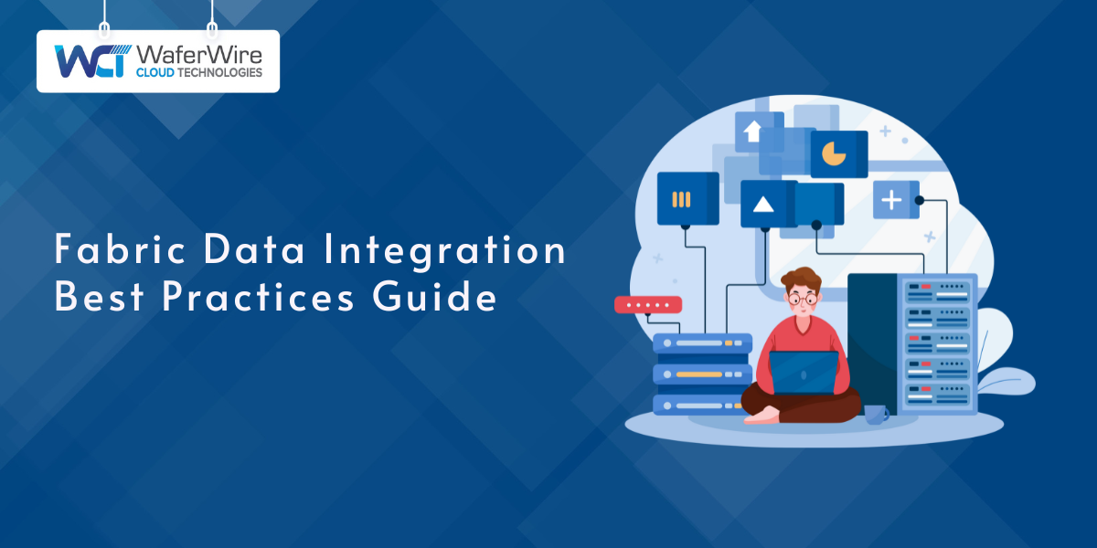 A comprehensive guide to Fabric Data Integration Best Practices, highlighting key strategies for seamless data integration, improved system efficiency, and data management best practices.