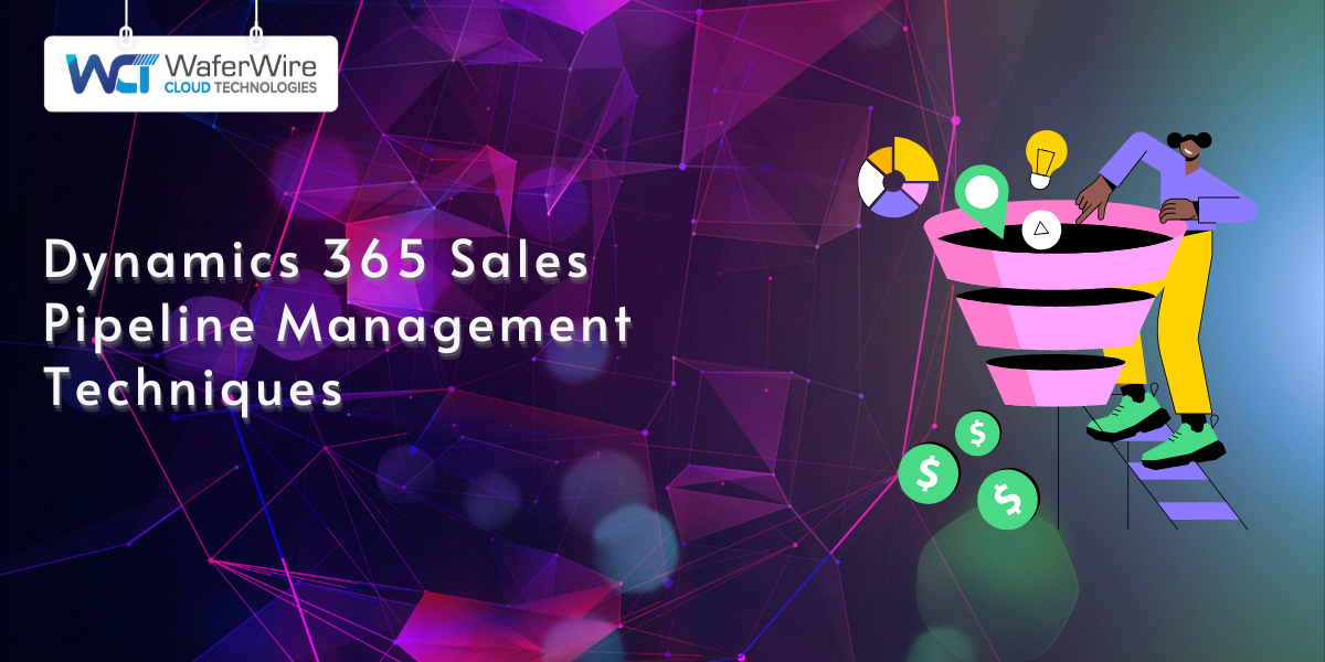 Dynamics 365 Sales Pipeline Management Techniques: Discover effective Dynamics 365 sales pipeline management tips, using tools like the sales pipeline chart in Dynamics 365 to monitor and manage opportunities, forecast revenue, and optimize sales performance in the Microsoft Dynamics 365 sales pipeline