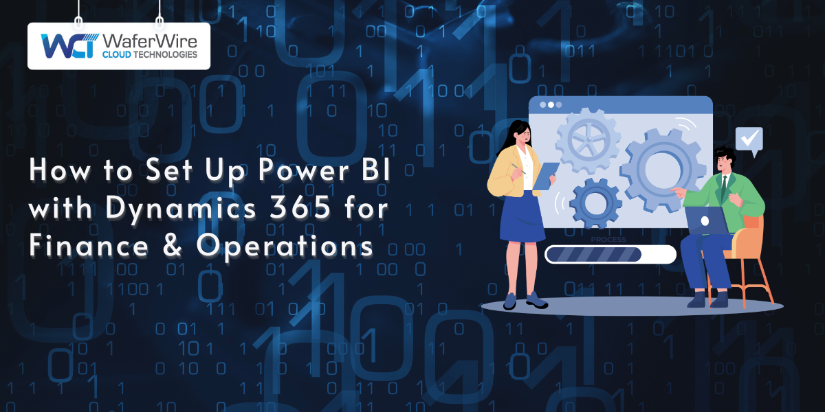 Step-by-step guide on how to set up Power BI with Dynamics 365 for Finance and Operations, covering Power BI configuration, integration, and report creation in Dynamics 365 F&O for enhanced analytics and business insights.